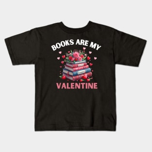 Funny Books Are My Valentine Library Book Reading Lovers Kids T-Shirt